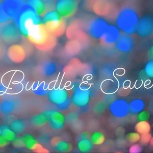 Bundle & Save!!